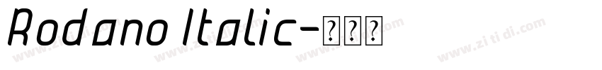 Rodano Italic字体转换